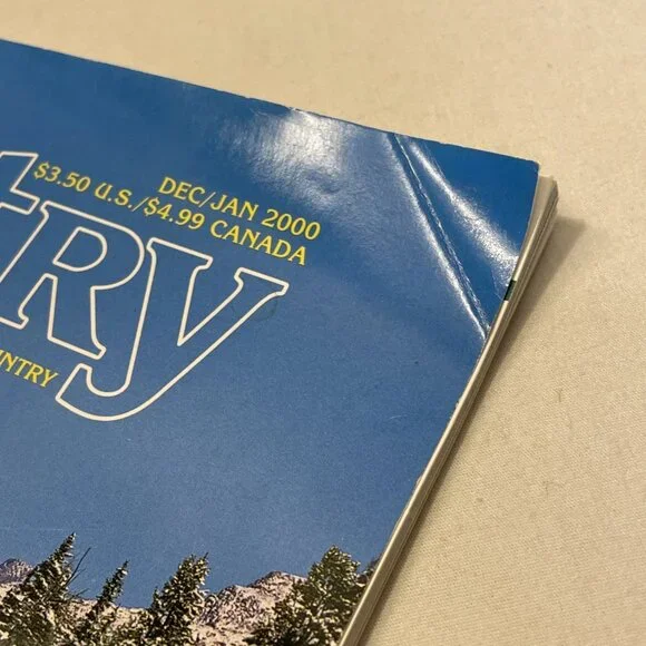 Country Mag. Dec. Jan. 2000 Vol 13 No. 6 For Those Who Live Or Long For Country - Picture 3 of 9